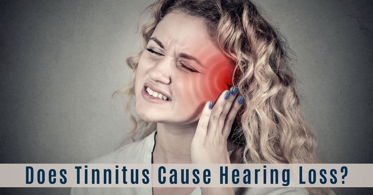 Does Tinnitus Cause Hearing Loss?