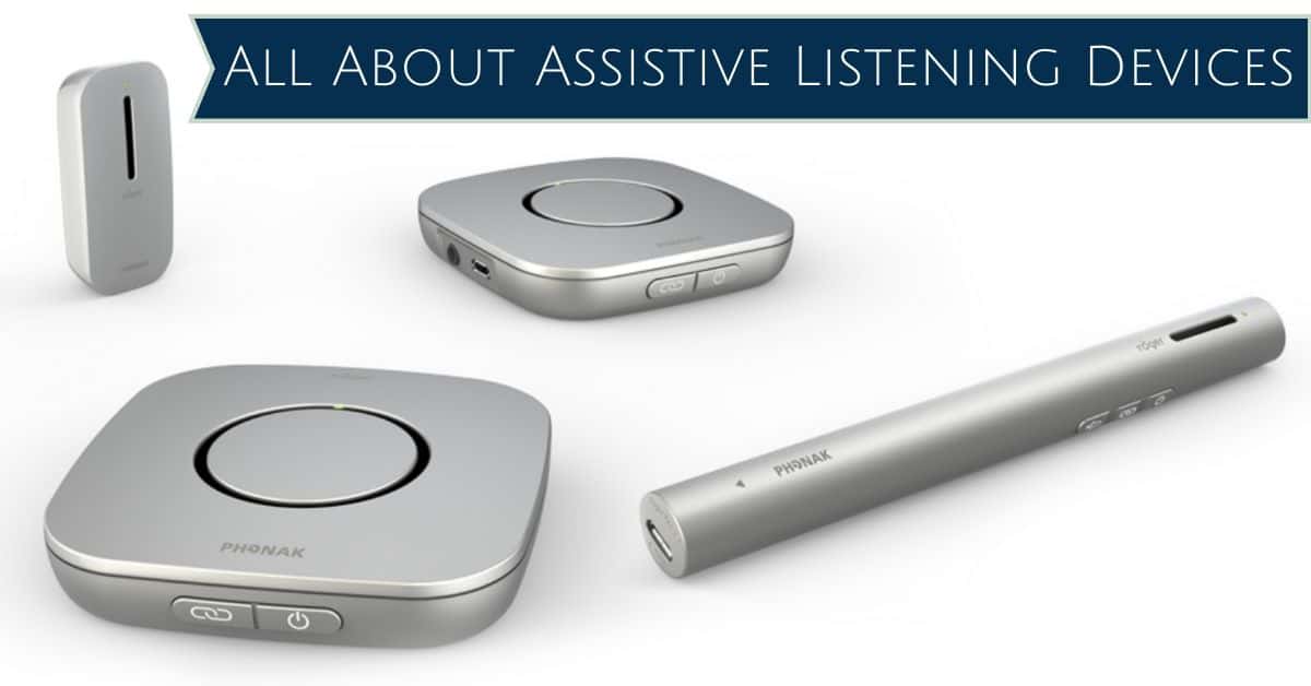 All About Assistive Listening Devices