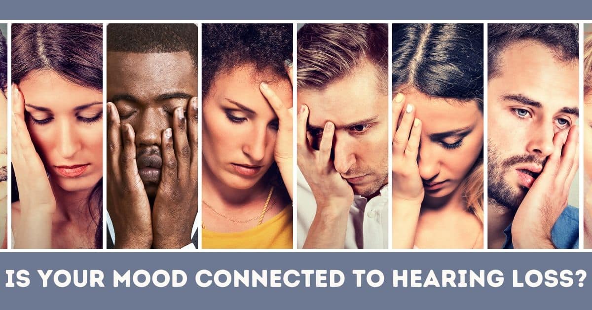 Is Your Mood Connected to Hearing Loss